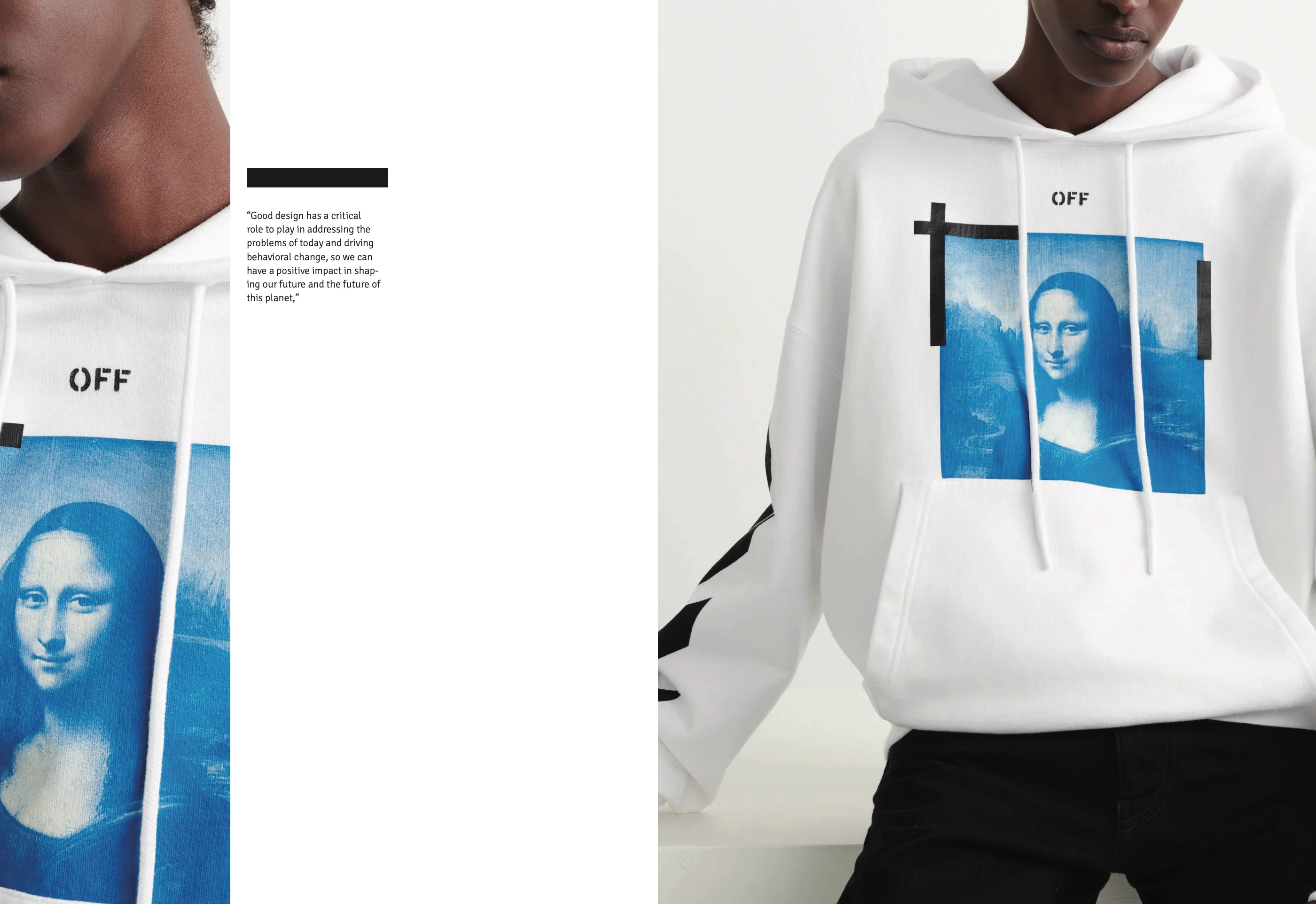 KIKS spread: a cropped close-up of a white Off-White hoodie with a blue Mona Lisa print along the left edge, a short quote about good design beneath a black bar in open white space, and the full hoodie photographed on a model across the right page.